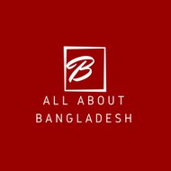 All About Bangladesh