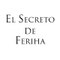 El Secreto de Feriha