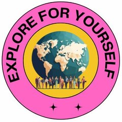 Explore For  Yourself