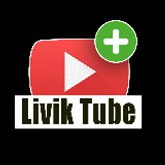 ليفيك تيوب - Livik Tube