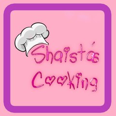 Shaista's Cooking