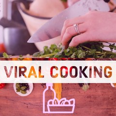Viral Cooking
