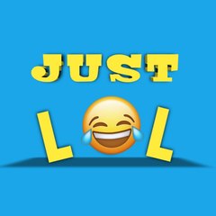 Just Lol