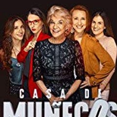 CASA DE MUÑECOS