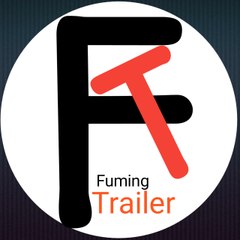 Fuming Trailer
