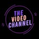 The Video Channel