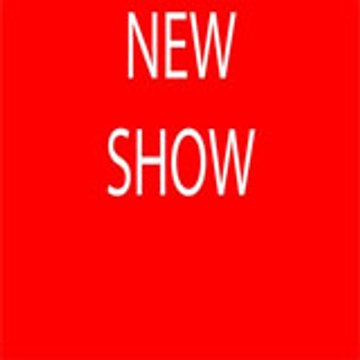 New Show