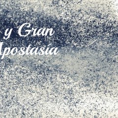 La Última y Gran Apostasía