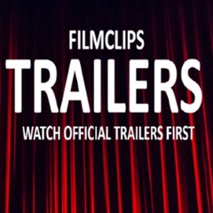 Filmclips Trailers