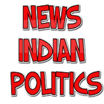 NEWS INDIAN POLITICS