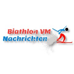 Biathlon WM Nachrichten
