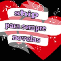 ship para sempre novelas