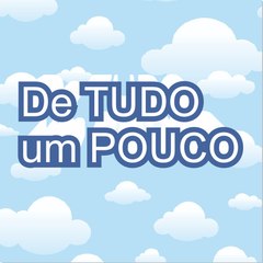 De Tudo Um Pouco