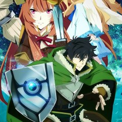 Tate No Yuusha no Nariagari Vostfr