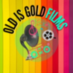 Old is Gold Films