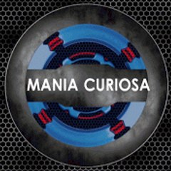 MANIA CURIOSA