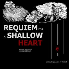 Requiem for a Shallow Heart *MOVIE AWARDS