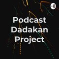 Podcast Dadakan Project