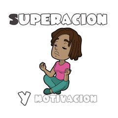 SUPERACION Y MOTIVACION