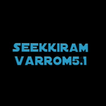 Seekkiram Varrom5.1