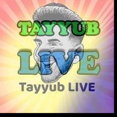 Tayyub LIVE