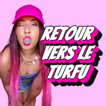 Retour Vers Le Turfu