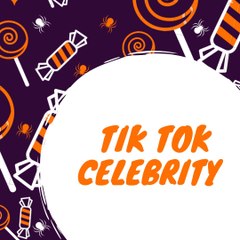 Tik tok celebrity