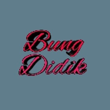 Bung Didik