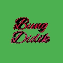 Bung Didik - Video Drone dan Vlog