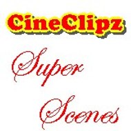 Cineclipz  super scenes
