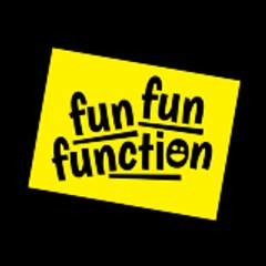 Fun Fun Function