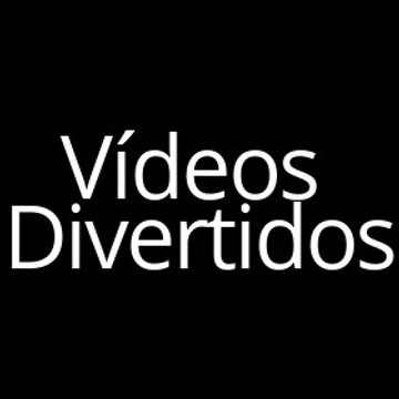 Vídeos Divertidos