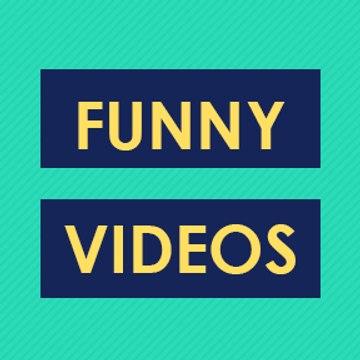 Funny Videos