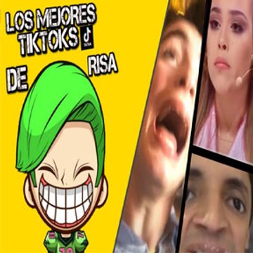 Videos de Tik Tok de risa.!!Lo mejor de TIK TOK,
