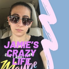 Jamie' Crazy Life