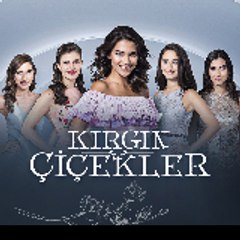 Kırgın Çiçekler