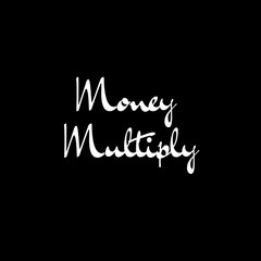 Money Multiply