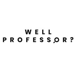 Well Professor