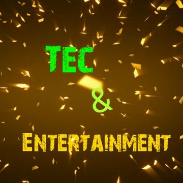 Tec & Entertainment