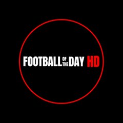FOOTBALL OF THE DAY HD