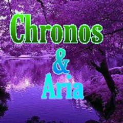 Chronos & Aria
