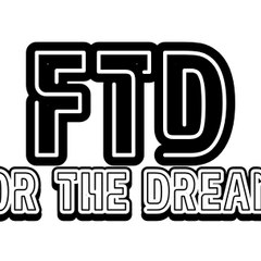 For the Dream