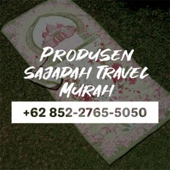 Produsen Sajadah Travel Murah | +62 852-2765-5050