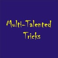multi-talented Tricks