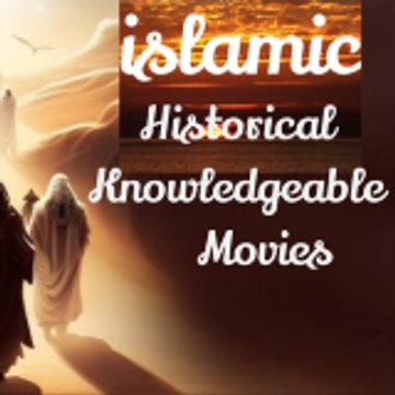 Islamic Historical Movies
