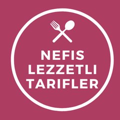 Nefis Lezzetli Tarifler