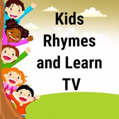 Kids Rhymes and Learn TV