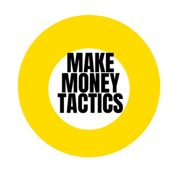 Make Money Tactics