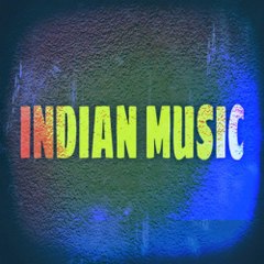 INDIAN MUSIC