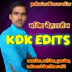 KDK EDITS